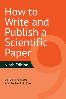 How to Write and Publish a Scientific Paper 144087882X Book Cover