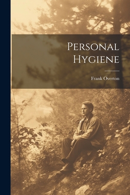 Personal Hygiene 1022475037 Book Cover