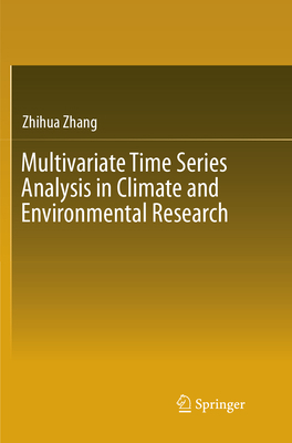 Multivariate Time Series Analysis in Climate an... 3319884158 Book Cover