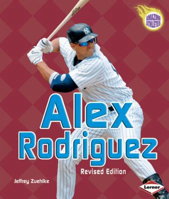 Alex Rodriguez 0822588722 Book Cover