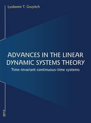 Advances in the Linear Dynamic Systems Theory 1605949949 Book Cover