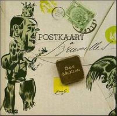 Dave McKean: Postcard from Brussels 1934298077 Book Cover