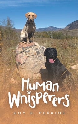 Human Whisperers 166555794X Book Cover