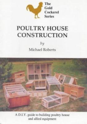 Poultry House Construction 0947870210 Book Cover
