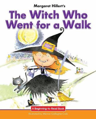 The Witch Who Went for a Walk 1603579516 Book Cover