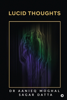 Lucid Thoughts 1638508585 Book Cover
