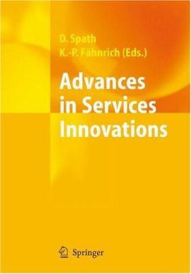Advances in Services Innovations 3540298584 Book Cover