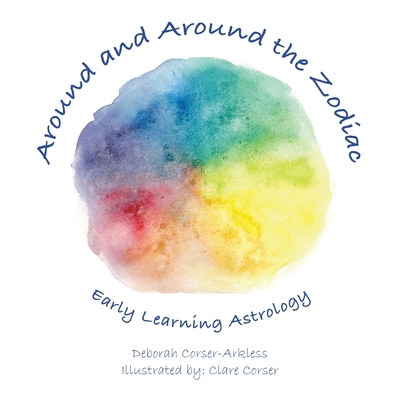 Around and Around the Zodiac: Early Learning As... 198229213X Book Cover