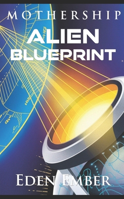 Alien Blueprint B0FYWFTP4P Book Cover
