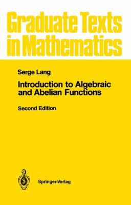 Introduction to Algebraic and Abelian Functions 1461257425 Book Cover