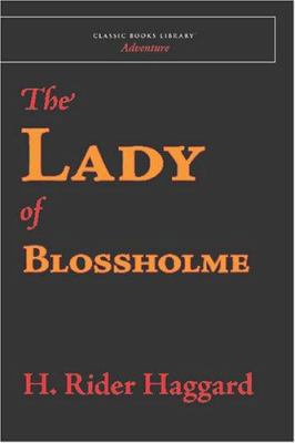 The Lady of Blossholme 1600967892 Book Cover