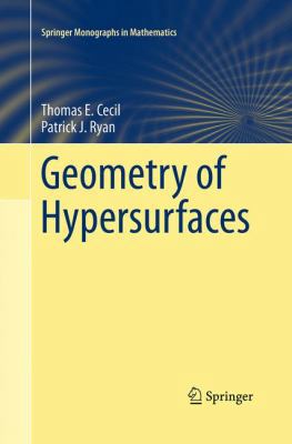 Geometry of Hypersurfaces 1493945076 Book Cover