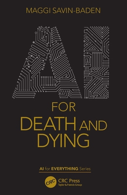 AI for Death and Dying 0367622440 Book Cover