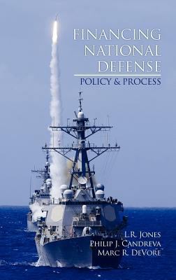 Financing National Defense: Policy and Process ... 1617356786 Book Cover