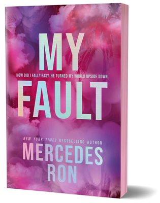 My Fault (Deluxe Edition) 1464240019 Book Cover