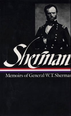 William Tecumseh Sherman: Memoirs of General W.... 0940450658 Book Cover