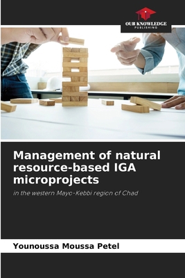 Management of natural resource-based IGA microp... 6207656644 Book Cover