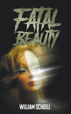 Fatal Beauty 1959205560 Book Cover
