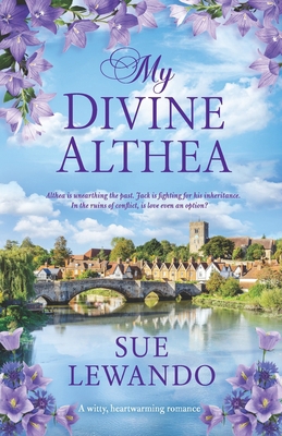 My Divine Althea: A clean contemporary romance B0HBN5RHXC Book Cover