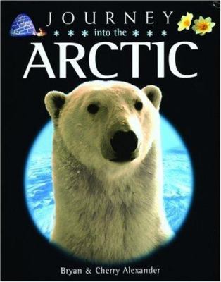 Journey Into the Arctic 0195220056 Book Cover
