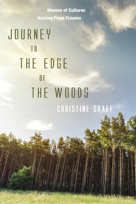 Journey to the Edge of the Woods: Women of Cult... 1498208606 Book Cover