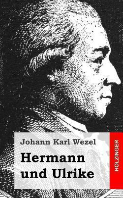 Hermann und Ulrike [German] 1483937674 Book Cover