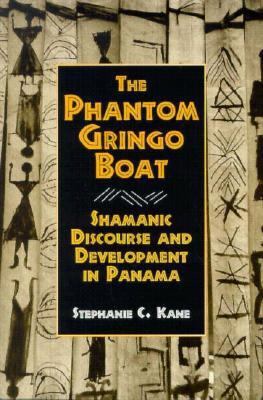 PHANTOM GRINGO BOAT PB (Smithsonian Series in E... 1560983604 Book Cover