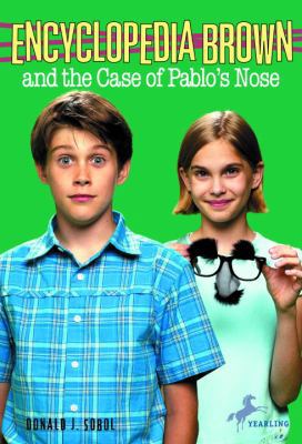 Encyclopedia Brown and the Case of Pablo's Nose 0613022270 Book Cover