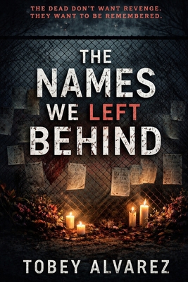 The Names We Left Behind B0GKPXKCQ7 Book Cover