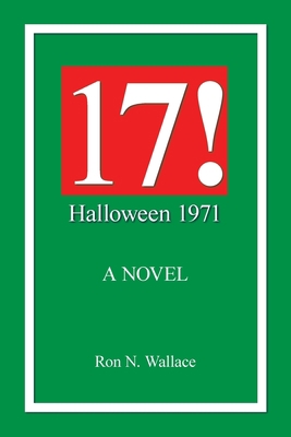 17!: Halloween 1971! 1420811428 Book Cover