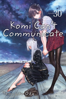 Komi Can't Communicate, Vol. 30 1974746100 Book Cover