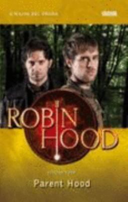 Parent Hood ("Robin Hood") 140590321X Book Cover