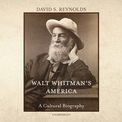 Walt Whitman's America Lib/E: A Cultural Biography 1094080314 Book Cover