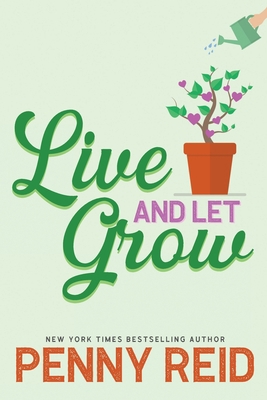 Live and Let Grow 1942874766 Book Cover
