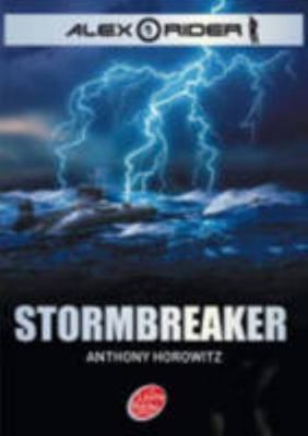 Alex Rider - Tome 1 - Stormbreaker (French Edit... [French] 201322463X Book Cover