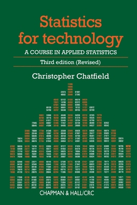 Statistics for Technology: A Course in Applied ... 0412253402 Book Cover