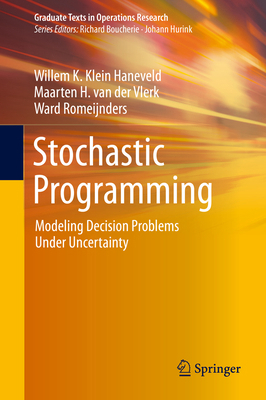 Stochastic Programming: Modeling Decision Probl... 3030292215 Book Cover