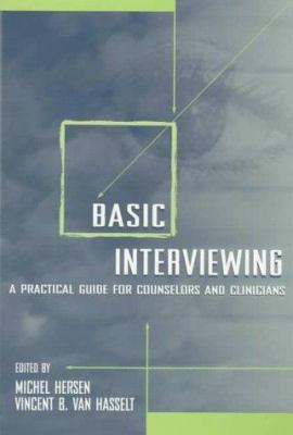 Basic Interviewing: A Practical Guide for Couns... 0805823697 Book Cover