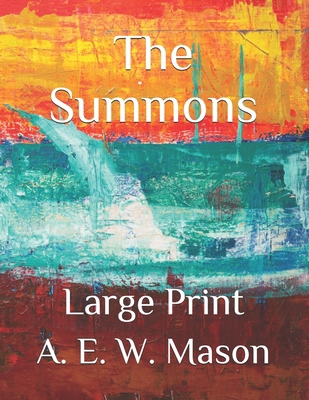 The Summons: Large Print B08MSMP9J7 Book Cover