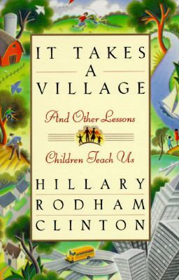 It Takes a Village [Large Print] 0684818612 Book Cover