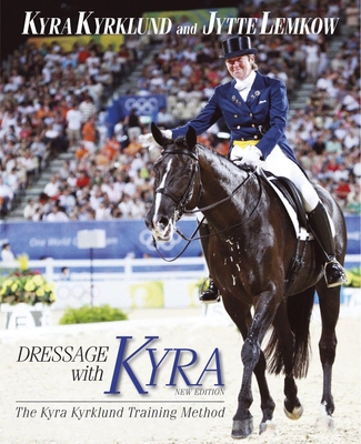 Dressage with Kyra 1905693249 Book Cover