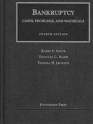 Bankruptcy: Cases, Problems, and Materials (Uni... 1587787571 Book Cover