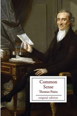 Common Sense (Original Edition) 1535579641 Book Cover