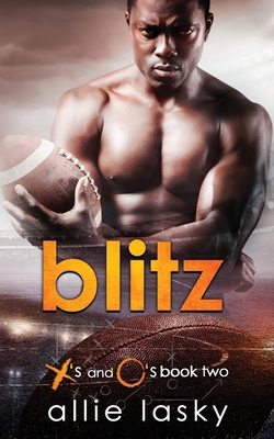 Blitz: a college football second chance romance 195978501X Book Cover