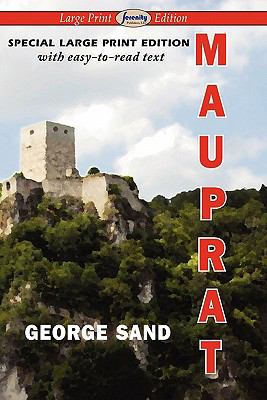 Mauprat (Large Print Edition) 1604508450 Book Cover
