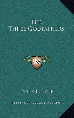 The Three Godfathers 1169031447 Book Cover