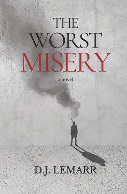 The Worst Misery 1728618126 Book Cover