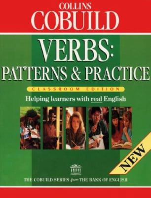 Verbs: Patterns and Practice (COBUILD, Classroo... 0003750906 Book Cover