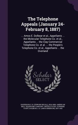The Telephone Appeals (January 24-February 8, 1... 1354365682 Book Cover