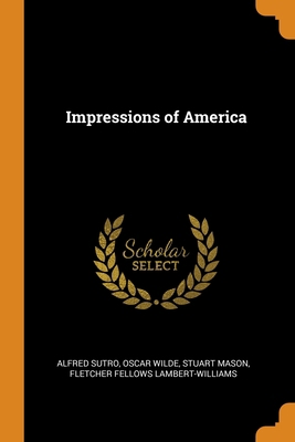 Impressions of America 0344747573 Book Cover